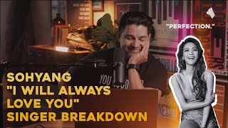 첫 소절부터 소름 쫙↗ 소향(Sohyang)의 ′I Will Always Love You′♬ 〈비긴어게인 코리아(beginagainkorea) | SINGER BREAKDOWN