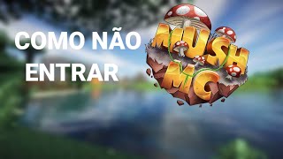 How NOT to enter MushMC (Lol)