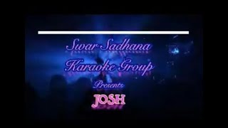 32 nd Episode I Josh I Swar Sadhana Karaoke Group I Subhash Phadke