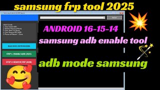 samsung frp tool 2025 | adb mode samsung | samsung adb enable tool