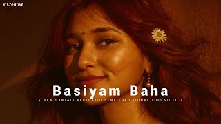 Basiyam Baha_New Santali Aesthetic Music Video | Lo-fi Version | Slowed + Reverb | Chillout Lo-fi 