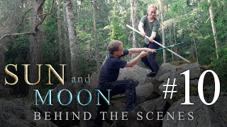 Sun and Moon - Behind the Scenes Part 10 - Shackled by Knowledge & Eye for an Eye