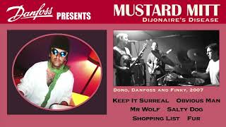 Mustard Mitt - Dijonaire's Disease (full album, audio only)