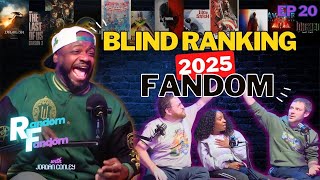 Blind Ranking Fandom of 2025 | Random Fandom with Jordan Conley |  Ep20