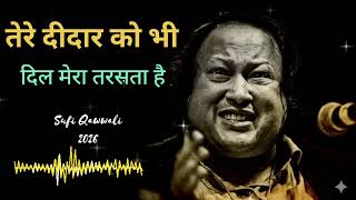 तेरे दीदार को भी दिल मेरा तरसता है | Heart Touching Sufi Qawwali | Sad Ishq Qawwali 2026