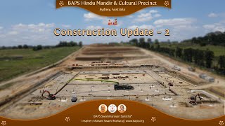 BAPS Hindu Mandir, Sydney - History in the making. Update 2