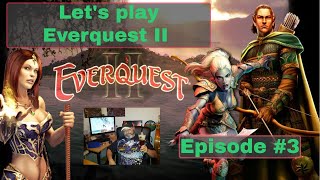 Let's Play EverQuest II: Episode 3