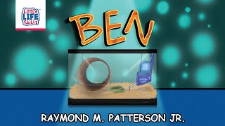 Ben | Helping Kids Understand Grief & Loss | Life Skills for Kids