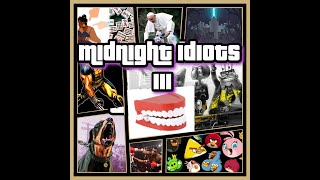 This Isn't Possible, Midnight Idiots Episode 3