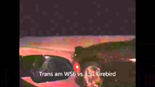 Trans am WS6 vs. LS1 Firebird