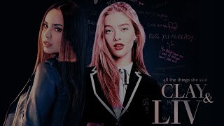 clay & liv | all the things she said