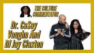 Driune Santana Interviews Dr. CaSay Vaughn and DJ Jay Claxton on Hip Hop Weekly