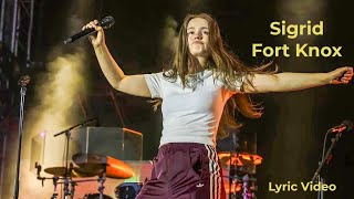 Sigrid Fort Knox-Lyric Video