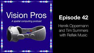 Henrik Oppermann and Tim Summers with Reflek Music (Vision Pros - 0042)