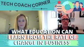 What Education Can Learn from the Rate of Change in Business