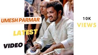 Umesh Parmar Latest Video #india