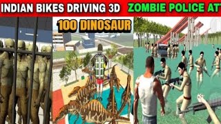 INDIAN BIKE DRIVING 3D !! ZOMBIE POLICE ATTACK 100 DINOSAUR !! 😱😱 FUNNY GAMEPLAY VIDEO