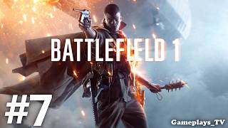 Battlefield 1 - #7