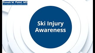 Ski Injury Awareness