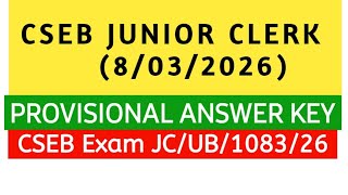 CSEB JUNIOR CLERK PROVISIONAL ANSWER KEY (8/03/2026) | CSEB Junior Clerk Answer Key #cseb #answerkey