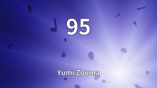 Yumi Zouma - 95 (Lyrics)