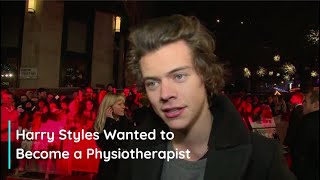 Harry Styles Wanted to Become a Physiotherapist