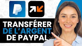 Comment Transférer de L’Argent de PayPal Vers Orange Money