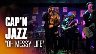 Cap'n Jazz - Oh Messy Life (Live)