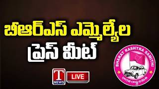 LIVE : BRS Leaders Press Meet At Assembly Media Point | T News