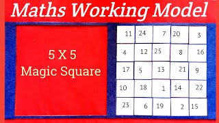 Maths Working Model on 5X5 Magic Square | Maths Working Model for Class 10 | Maths Project Class 10