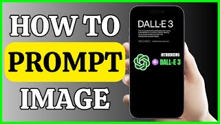 How To Prompt Image in Dall E 3 | LATEST UPDATE