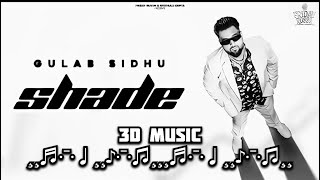 Shade | Gulab Sidhu | 3D Concert Hall Music