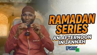 An Afternoon in Jannah Ep 27 (Diseases of the Heart – Pride, Envy & Hatred)