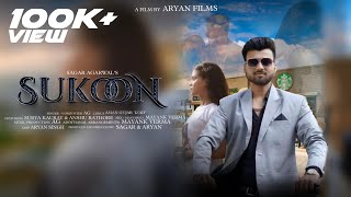 SUKOON | AG | SAGAR AGARWAL | ARYAN SINGH | SURYA KAURAV | ANSHU RATHORE  | 2022