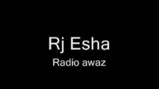 Rj Esha 106 fm Gujranwala...