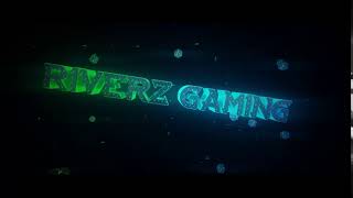 Intro pour RiverZ Gaming