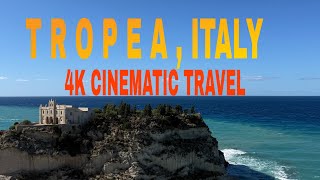 Tropea, Italy – 4K Cinematic Travel Video | Relaxing Music & Stunning Coastal Views
