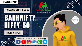 BANKNIFTY NIFTY 50 FINNIFTY LIVE KNOWLEDGE | Trading On The Edge Live