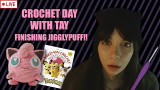 FINISHING CROCHET JIGGLYPUFF!! - LIVE