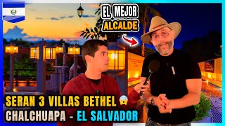 This is Villa Bethel Chalchuapa Santa Ana, the best mayor.