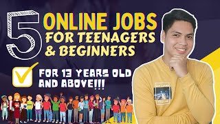 5 Online Jobs For Teens And Beginners