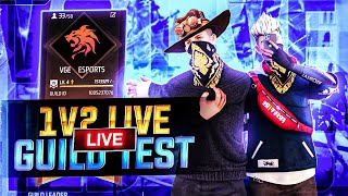 1 vs 2 🥵 LIVE GUILD TESTING | GUILD TEST LIVE || FF LIVE GUILD TEST  #classyfreefire #nonstopgaming