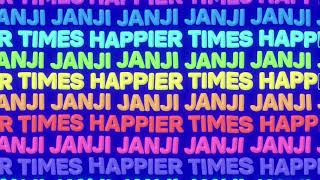 Janji - Happier Times