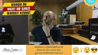 Warum du nicht die ganze Wahrheit kennst