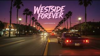 🔥 Westside Forever – Classic 90s Funk Drive Mix