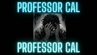 Professor Cal - rumncoke   when he calls you bunny 😩