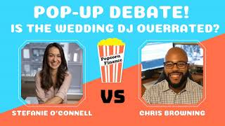 135: Pop-Up Debate! Is the Wedding DJ Overrated?