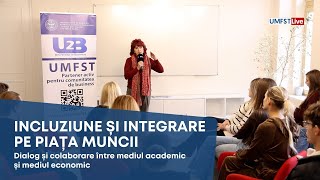 Incluziune și integrare pe piața muncii. Dialog între mediul academic și mediul economic