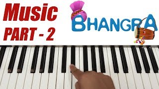 Punjabi Bhangra Music | Tutorial Part - 2 | For Live Performance