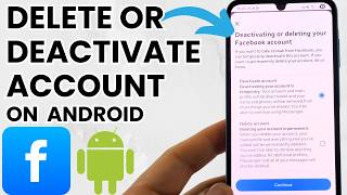 How to Deactivate or Delete Facebook Account on Android or Samsung